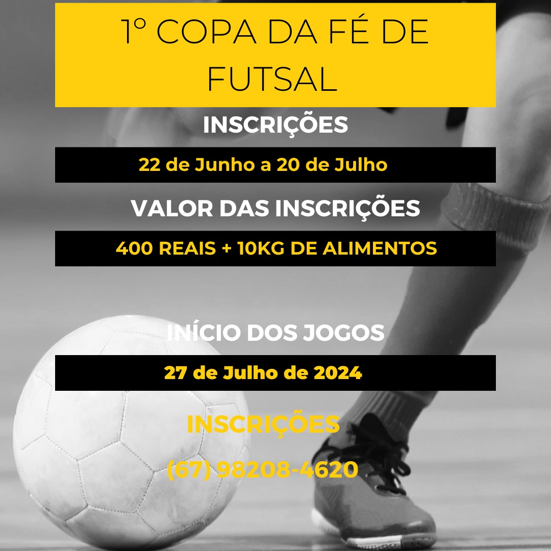 Primeira Copa da Fé de Futsal: Um Campeonato de Fé e Competitividade